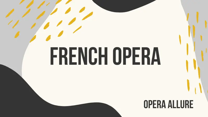 french-opera-allure