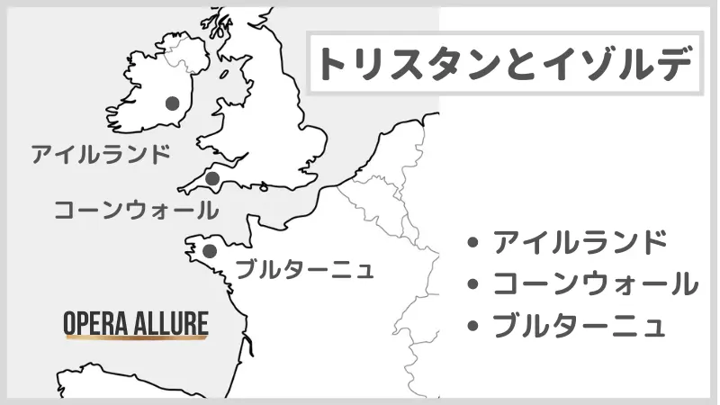 トリスタンとイゾルデ　地図